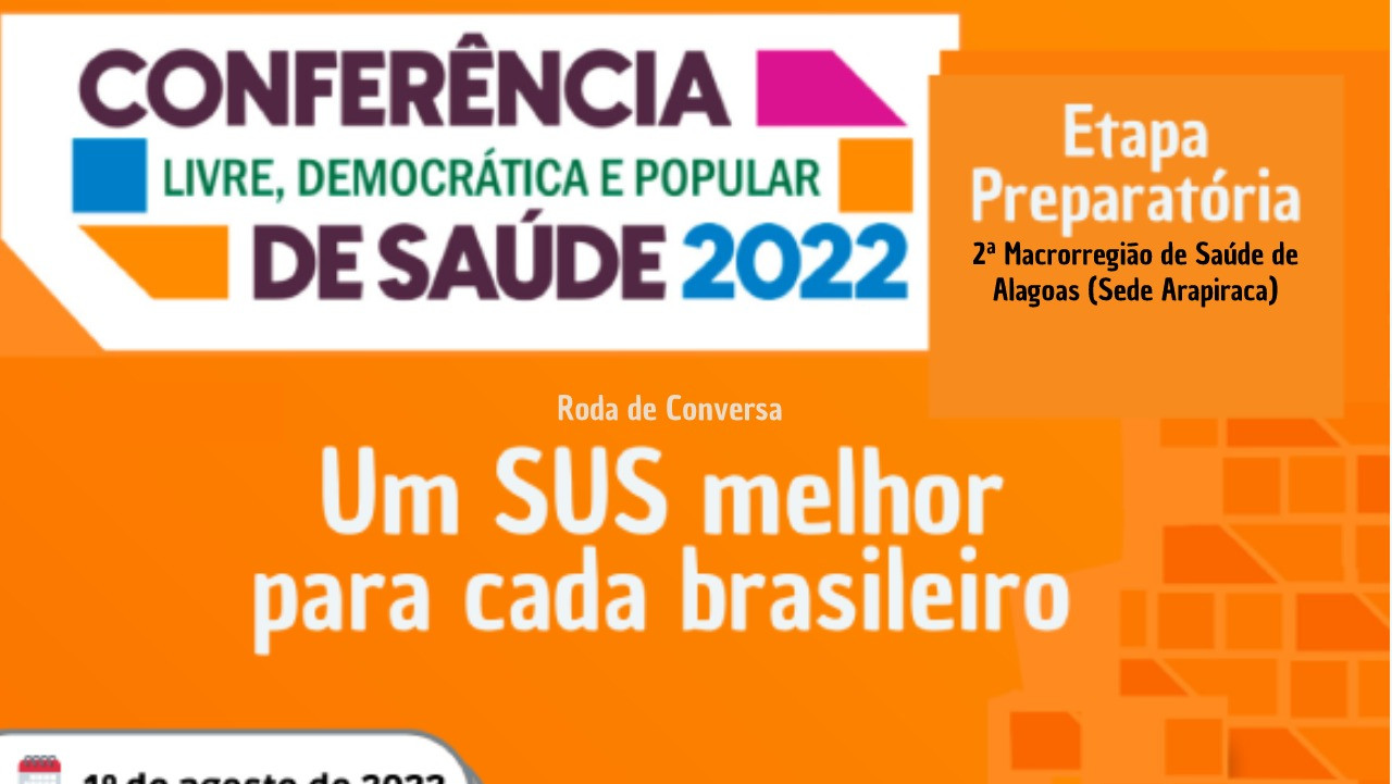 Conferência Livre Democrática e Popular de Saúde 2022 Etapa