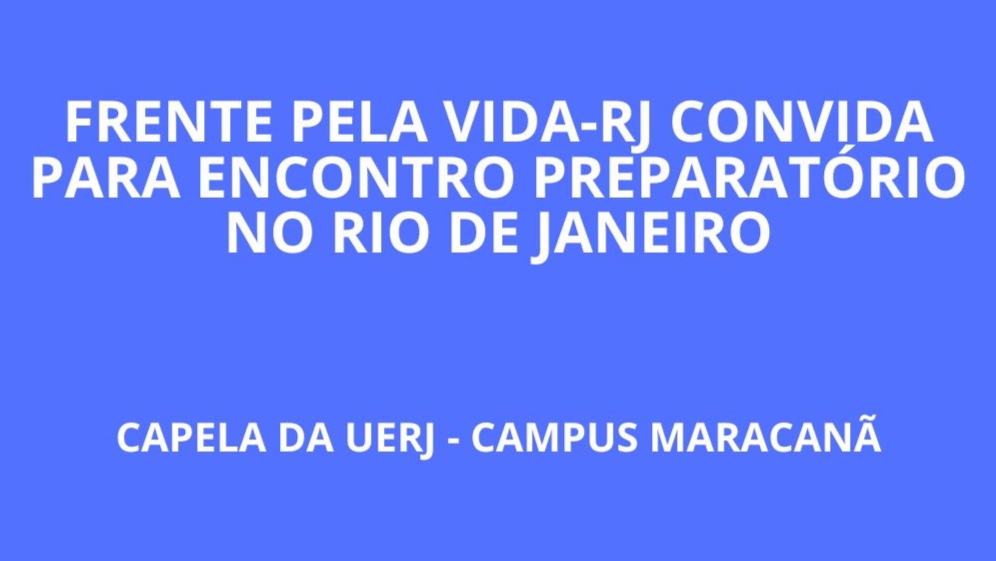  Frente pela Vida-RJ convida para evento preparatório para 2ª Conferência Livre de Saúde
